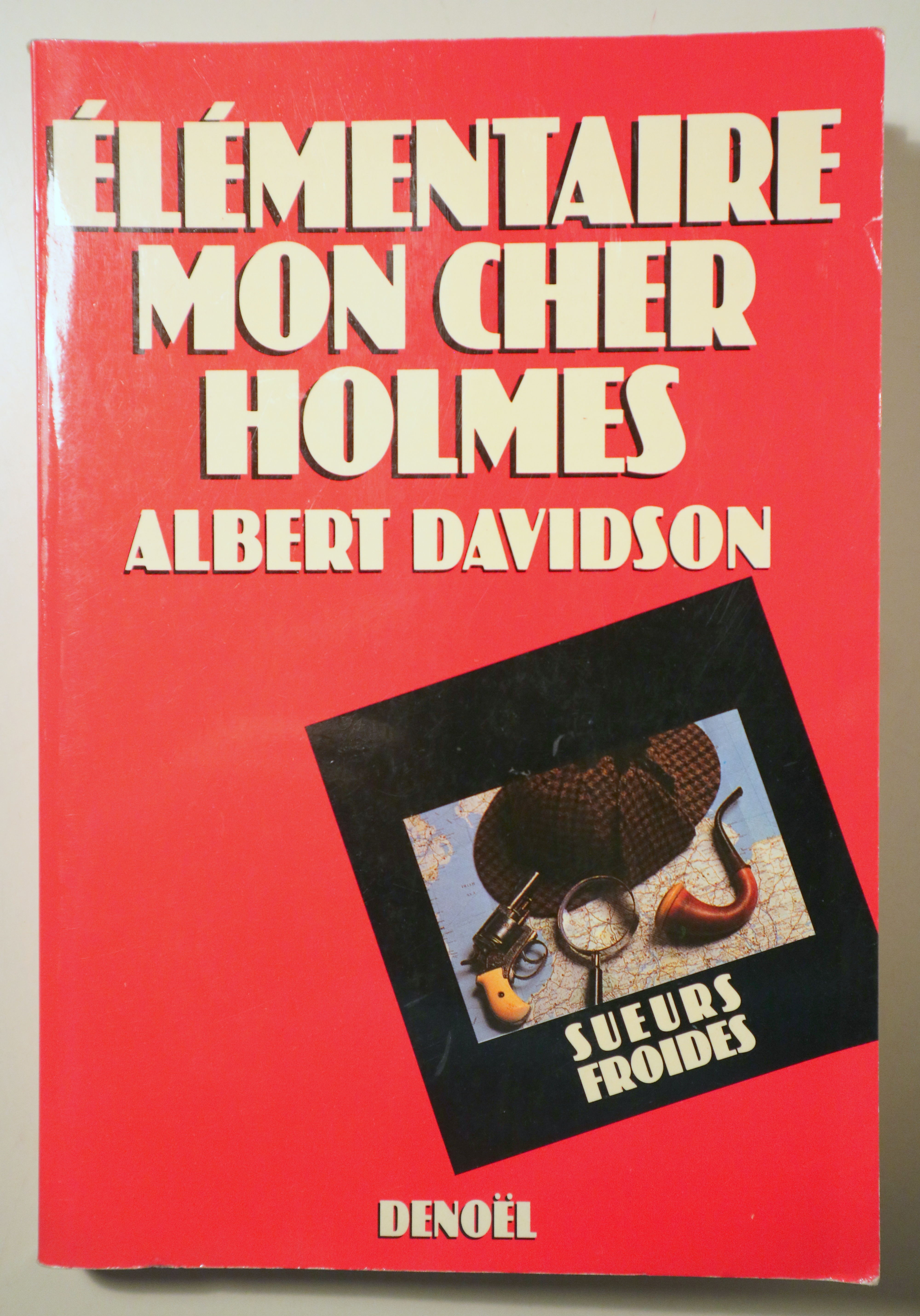 ÉLÉMENTAIRE, MON CHER HOLMES... - Paris 1982