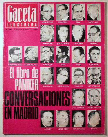 GACETA ILUSTRADA nº 660. El libro de Pániker. Conversaciones en Madrid - Madrid 1969 - Muy ilustrado