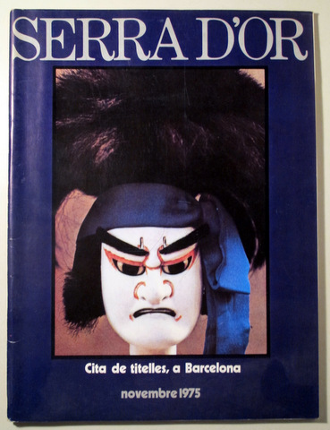 SERRA D'OR nº 194. Cita de titelles, a Barcelona - Barcelona 1975 - Molt il·lustrat