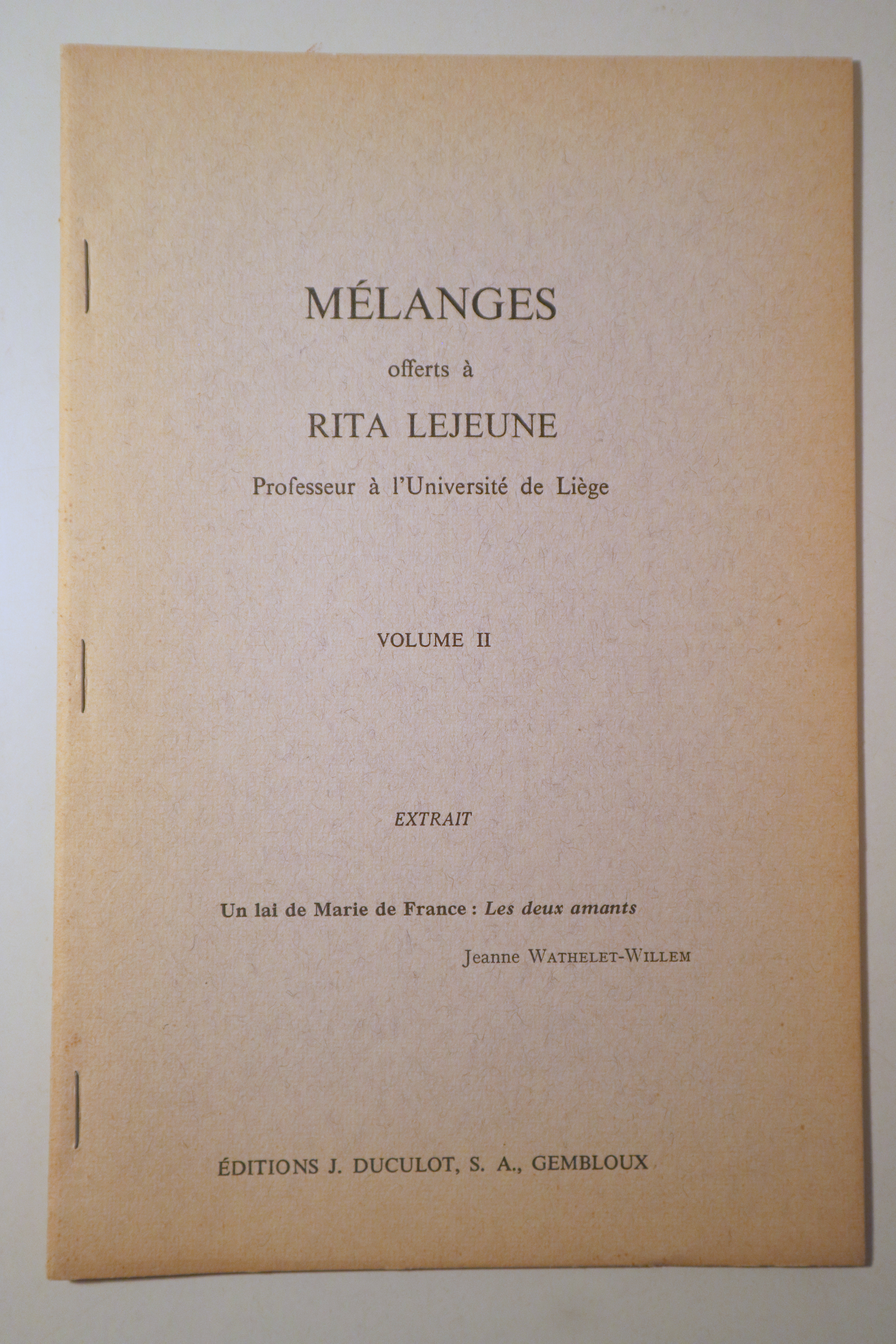 MÉLANGES OFFERTS À RITA LEJEUNE - Gembloux s/f - Dedicado