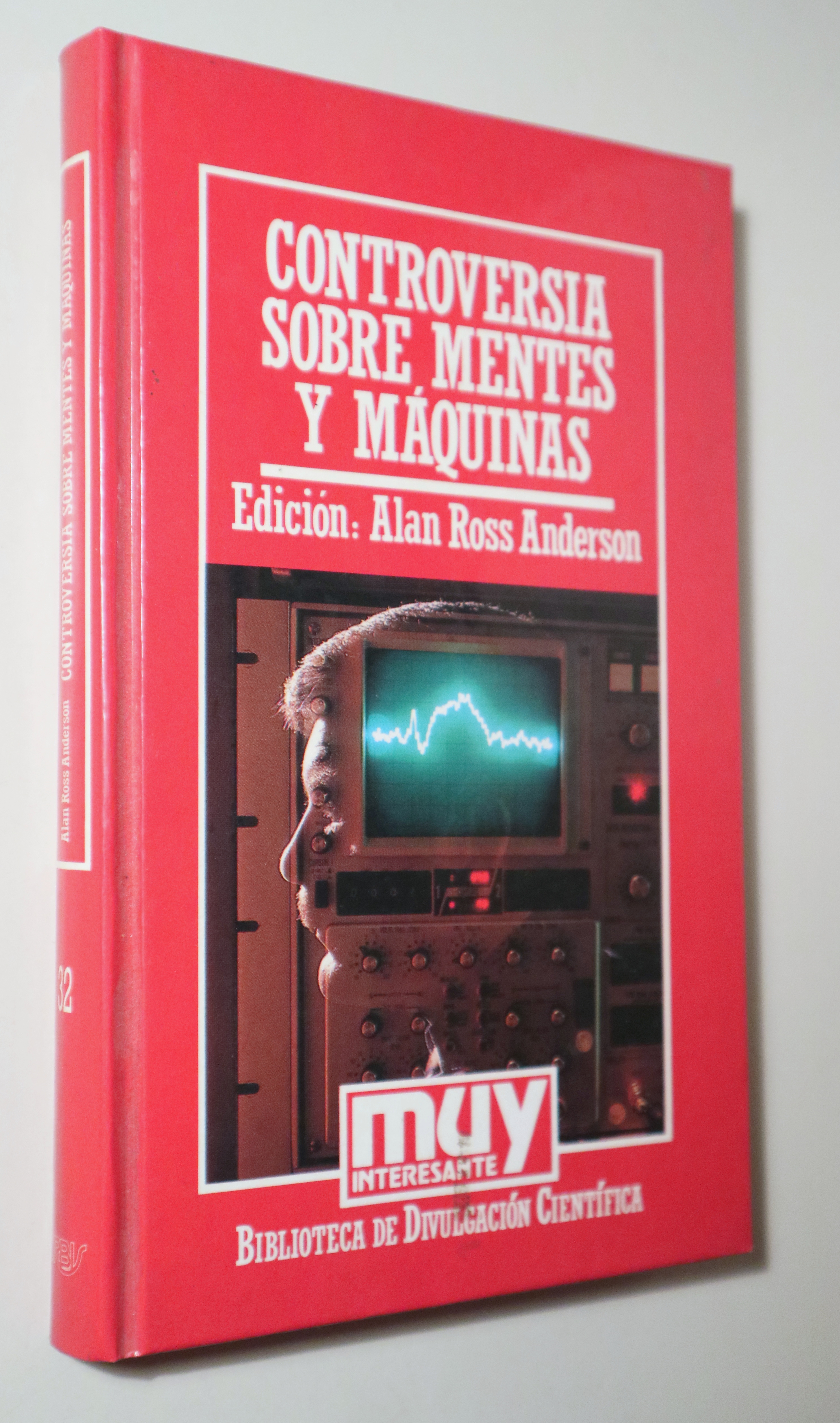 CONTROVERSIA SOBRE MENTES Y MÁQUINAS - Barcelona 1985