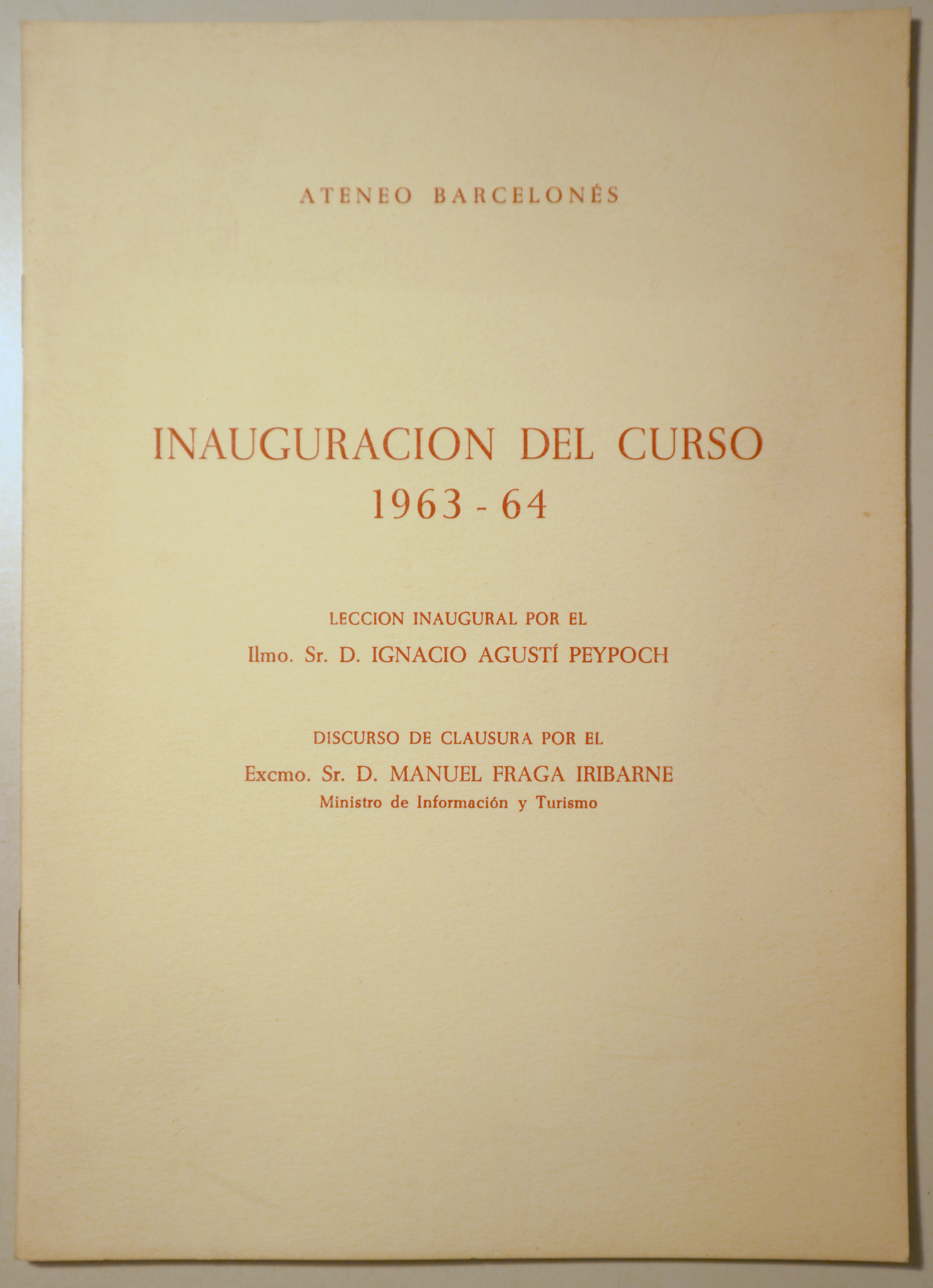 ATENEO BARCELONÉS. INAUGURACIÓN DEL CURSO 1963-64 - Barcelona 1964