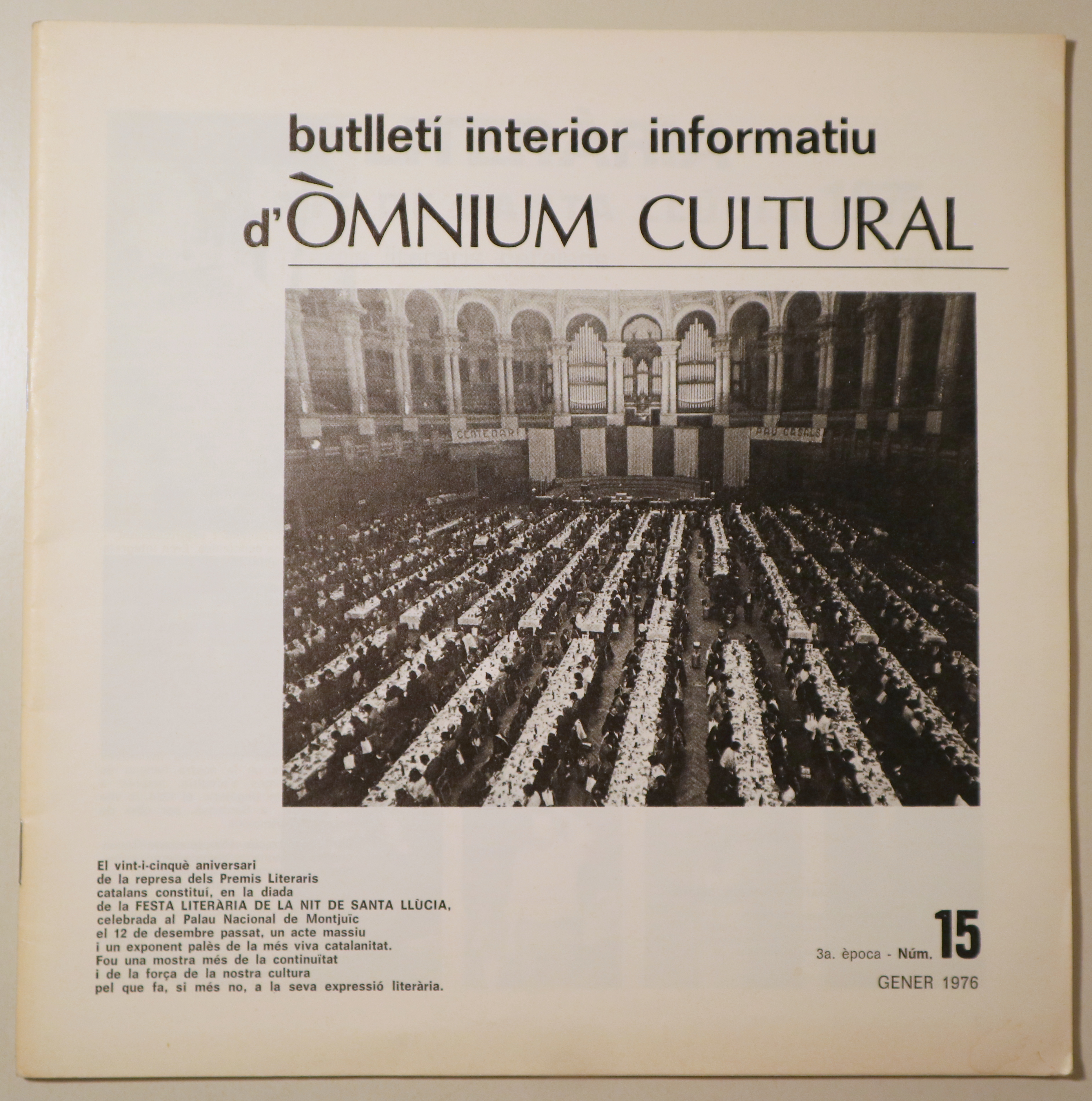 BUTLLETÍ INTERIOR INFORMATIU D'ÒMNIUM CULTURAL 3ª època, núm. 15. Gener 1976 - Barcelona 1976 - Il·lustrat