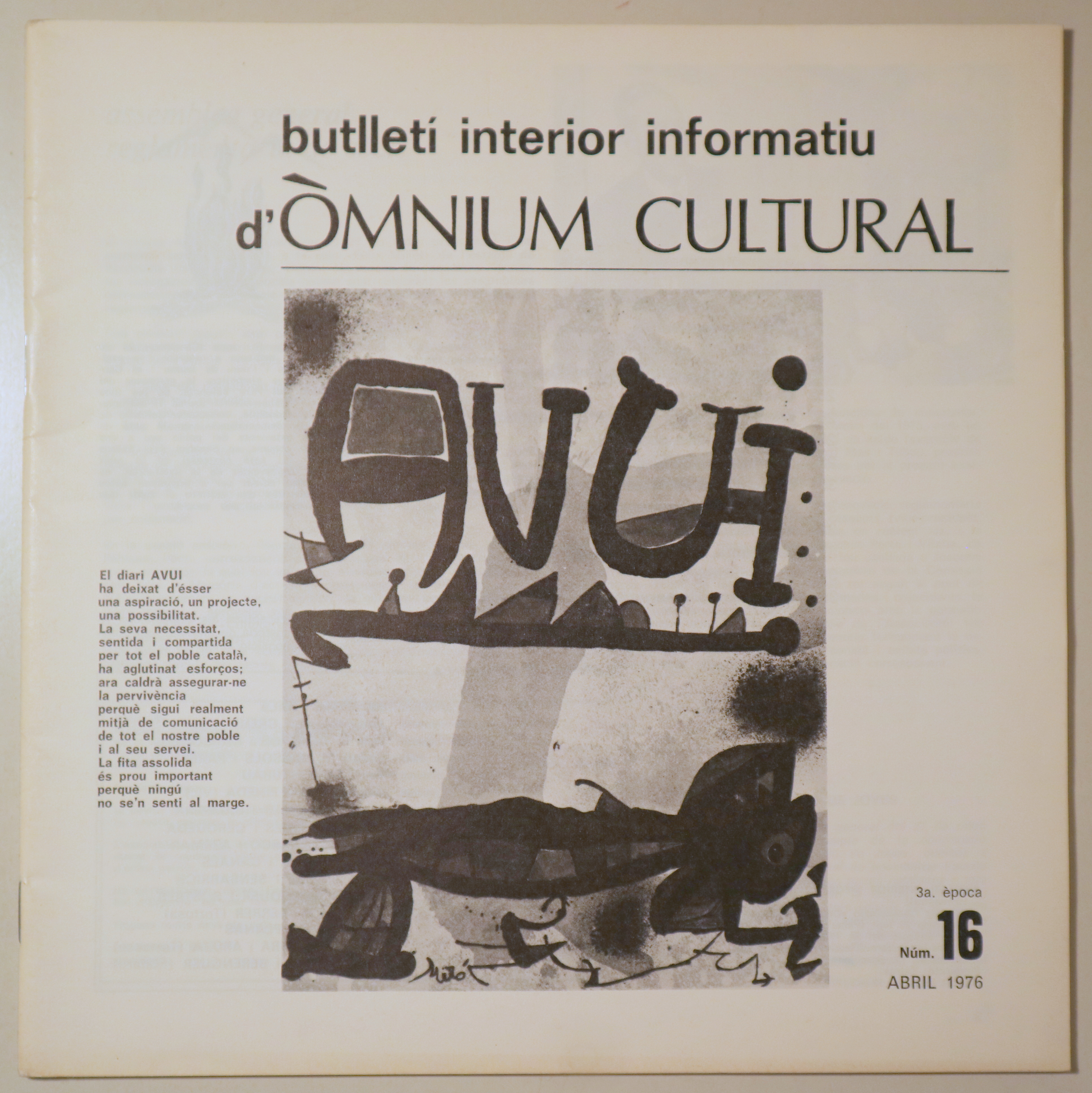 BUTLLETÍ INTERIOR INFORMATIU D'ÒMNIUM CULTURAL 3ª època, núm. 16. Abril 1976 - Barcelona 1976 - Il·lustrat
