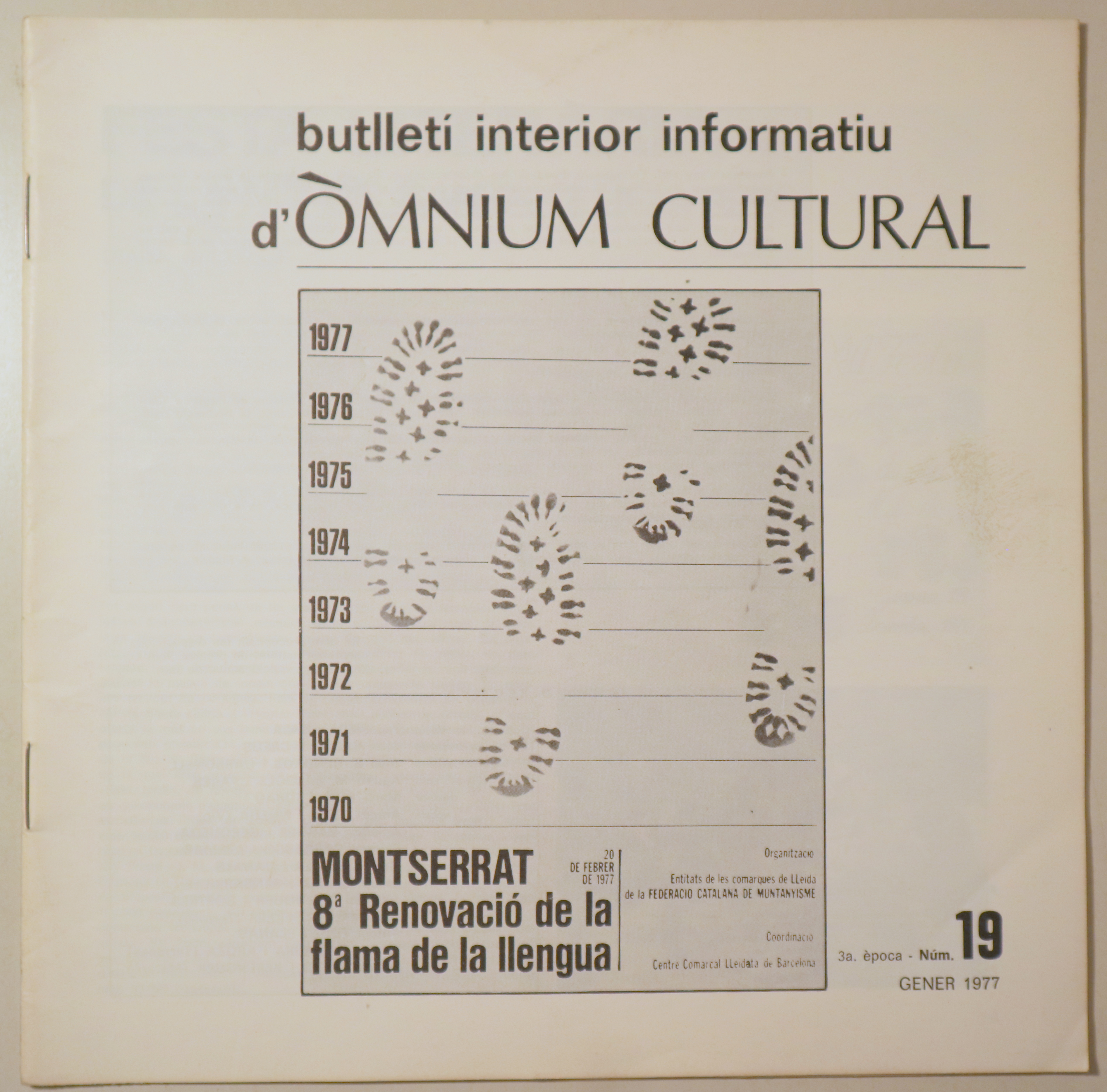 BUTLLETÍ INTERIOR INFORMATIU D'ÒMNIUM CULTURAL 3ª època, núm. 19. Gener 1977 - Barcelona 1977 - Il·lustrat