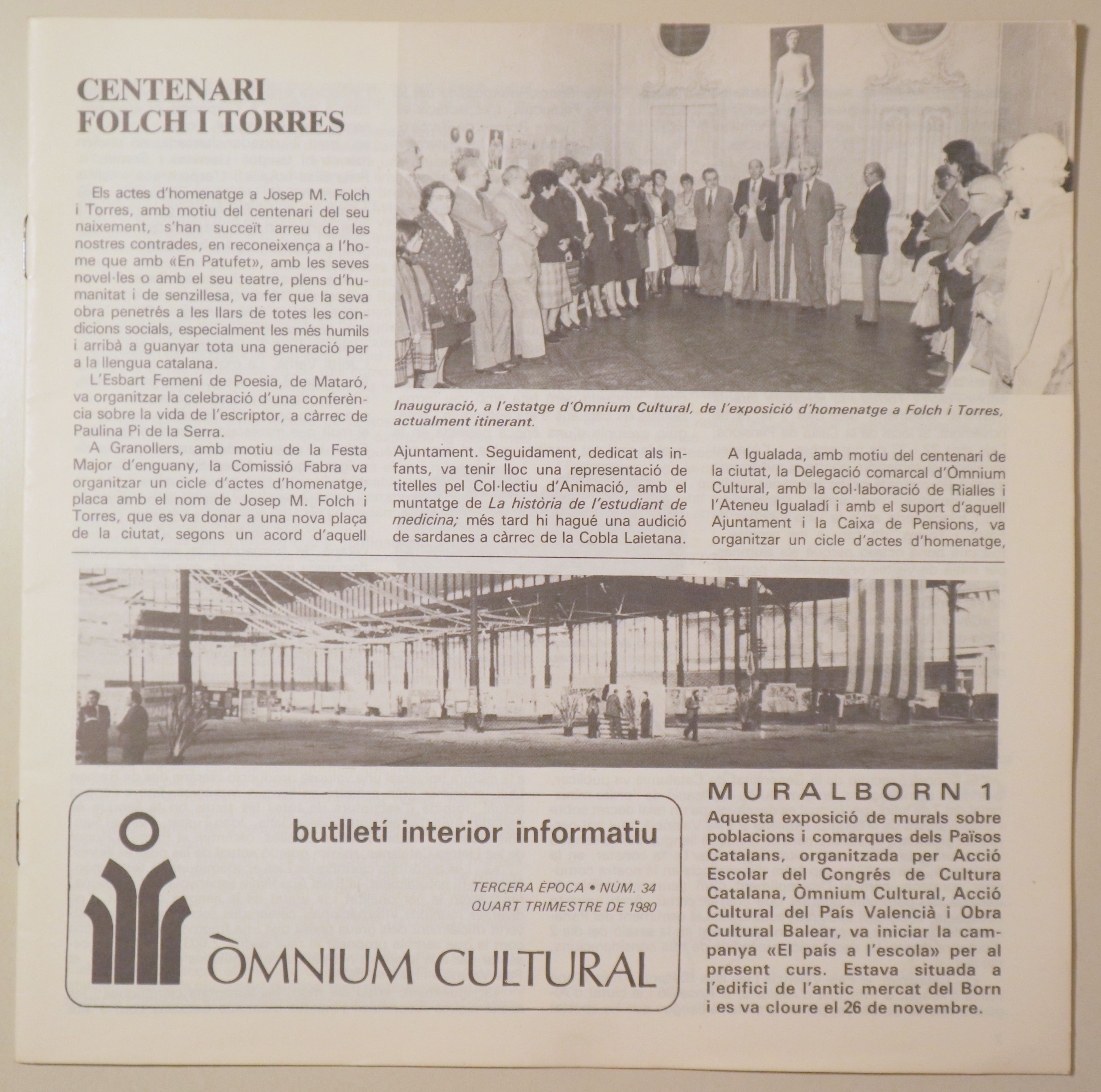 BUTLLETÍ INTERIOR INFORMATIU D'ÒMNIUM CULTURAL 3ª època, núm. 34. Quart trimestre de 1980 - Barcelona 1980 - Il·lustrat