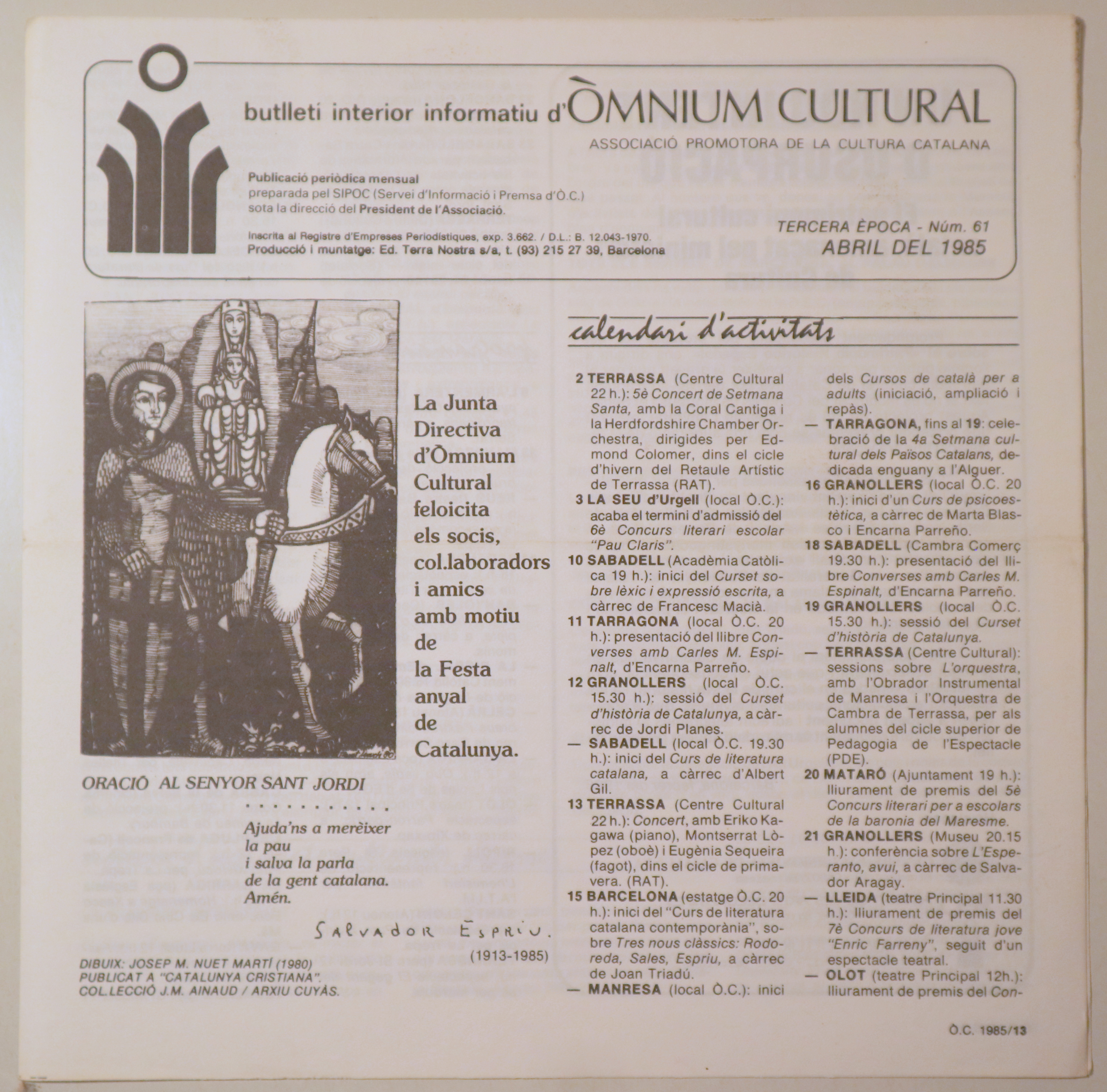 BUTLLETÍ INTERIOR INFORMATIU D'ÒMNIUM CULTURAL 3ª època, núm. 61. Abril 1985 - Barcelona 1985 - Il·lustrat