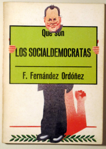 QUÉ SON LOS SOCIALDEMÓCRATAS - Barcelona 1976 - Ilustrado