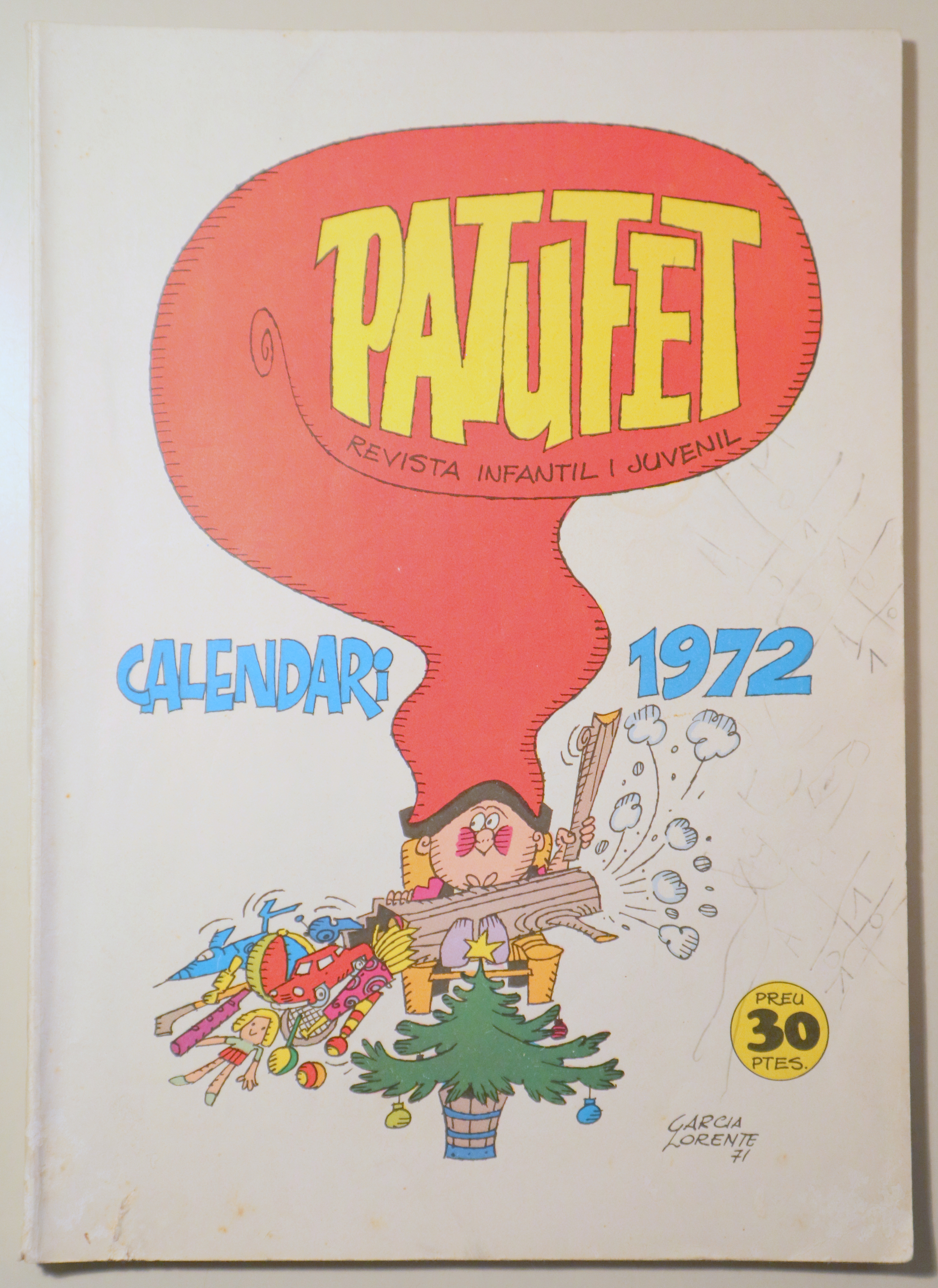 PATUFET. Revista Infantil i Juvenil. CALENDARI 1972 - Barcelona 1972 - Molt il·lustrat